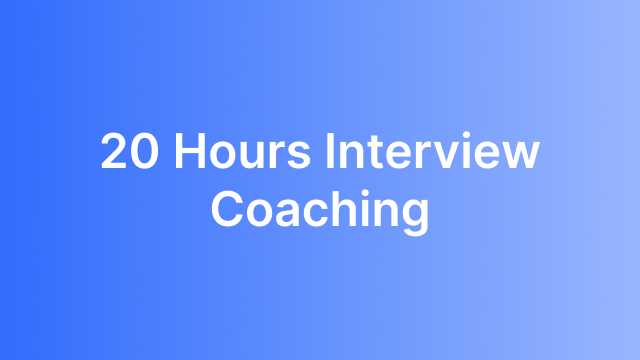 20 Hours Interview Coaching