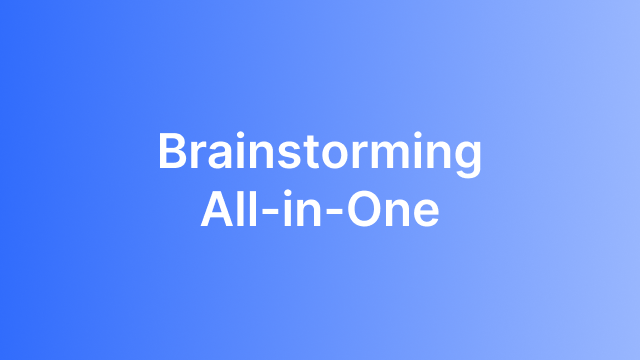 Brainstorming All-in-One