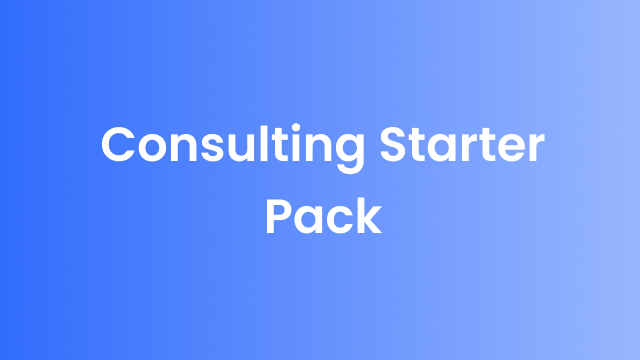 Consulting Starter Pack