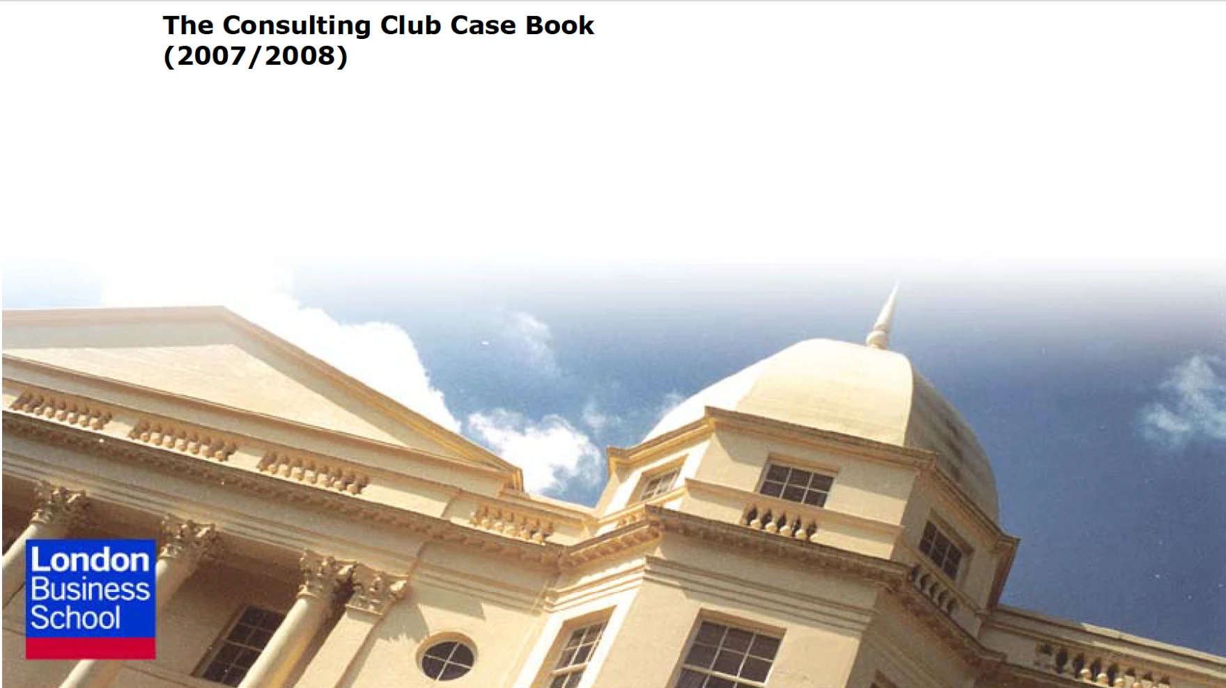 London Business School Casebook 2007-2008
