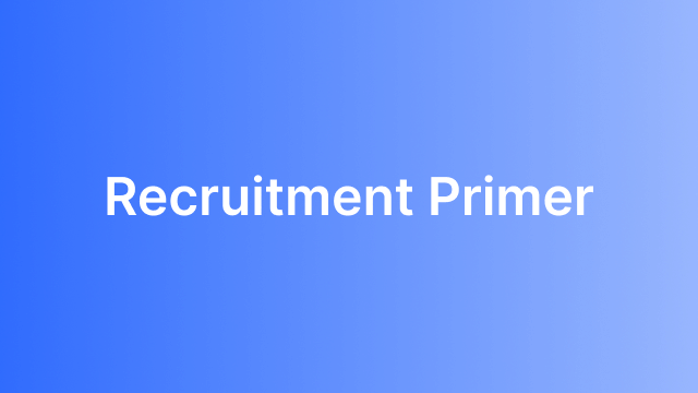 Recruitment Primer