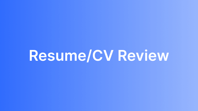Resume/CV Review