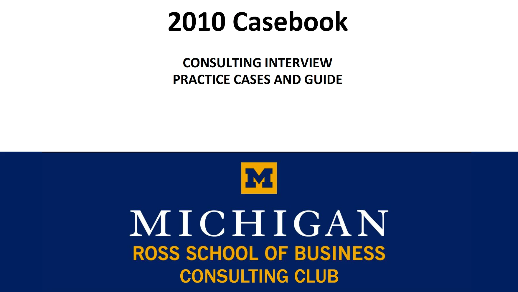 Ross Casebook 2010