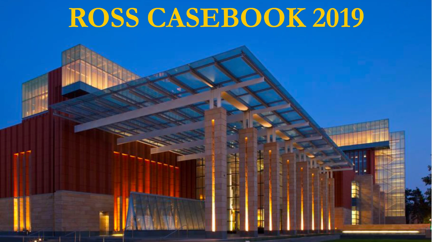 Ross Casebook 2019