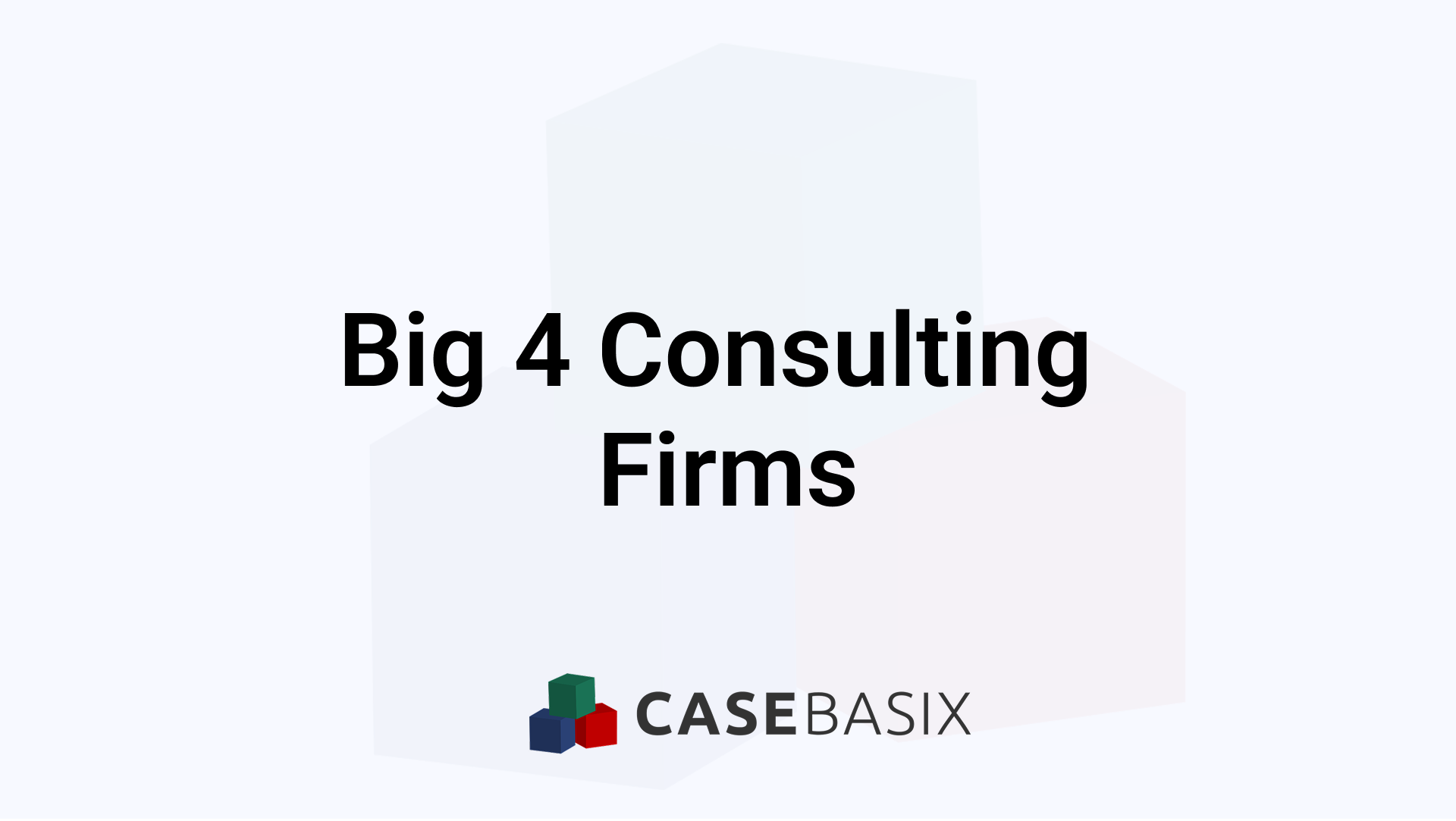 Big Four Ranking Big 4 della consulenza: società, ruoli e carriera