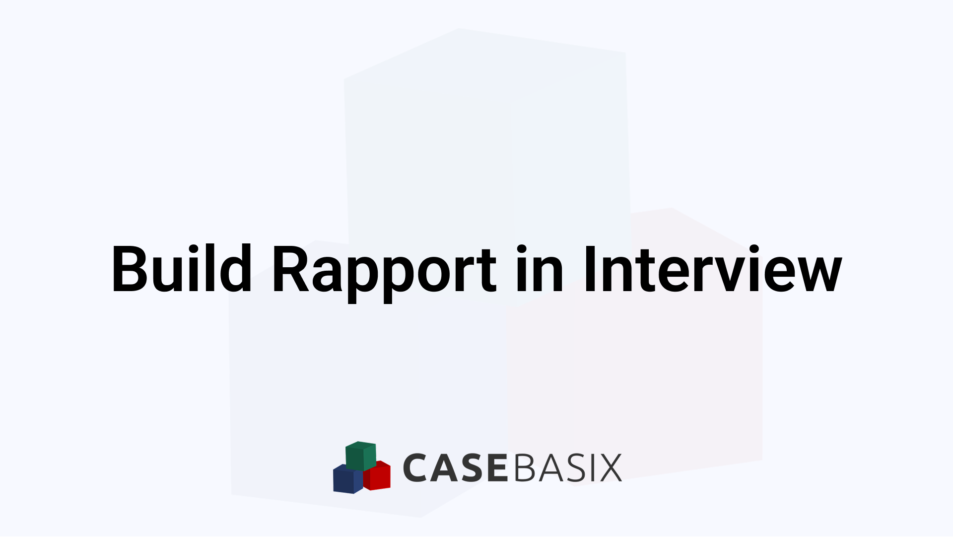 Repore Building How to Build Rapport in an Interview with Proven Tips