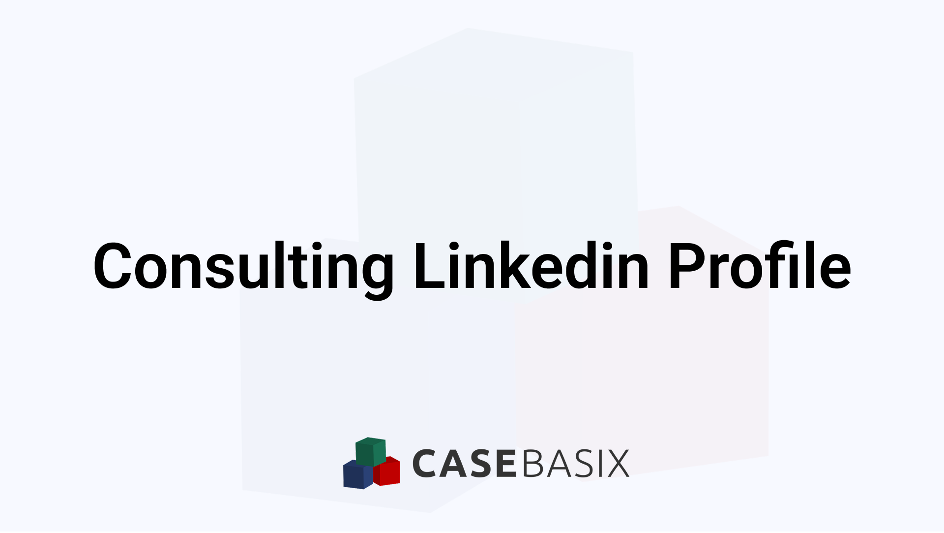 LinkedIn Profile Optimization Tips for Consultants