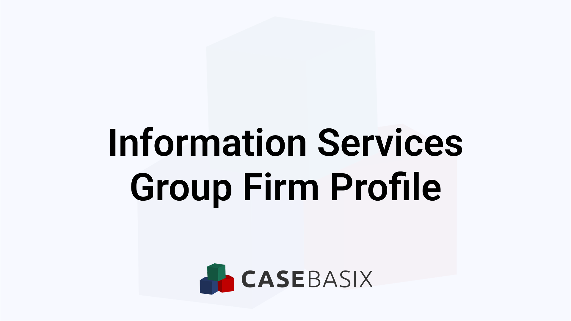 Information Services Group Firm Profile and Career Insights