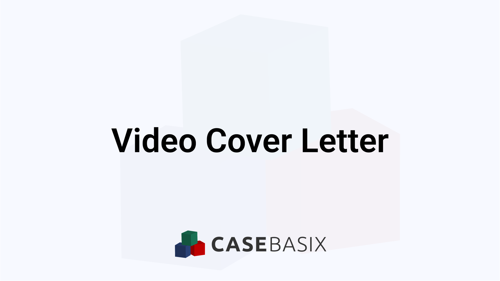 Video Cover Letter Guide - How to Stand Out Professionally